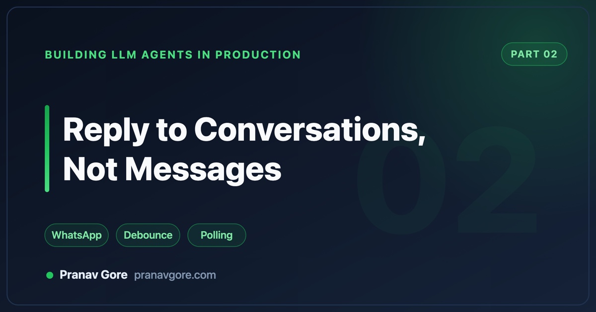 Conversational AI Agents: Reply to Conversations, Not Messages