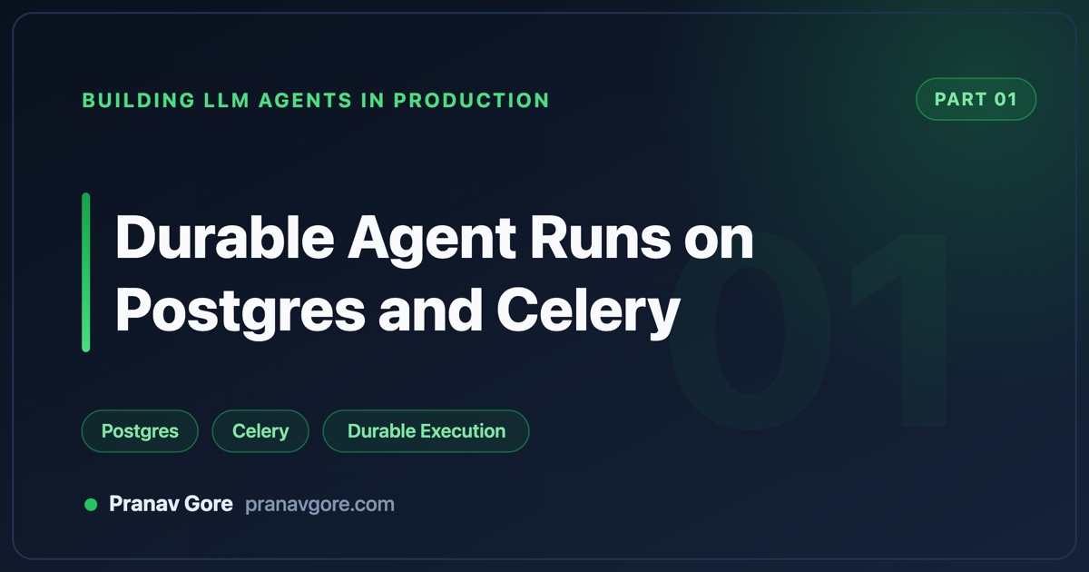 We Didn't Need Temporal: Durable Agent Runs on Postgres and Celery